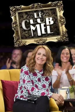 Le Club Mel Season 1