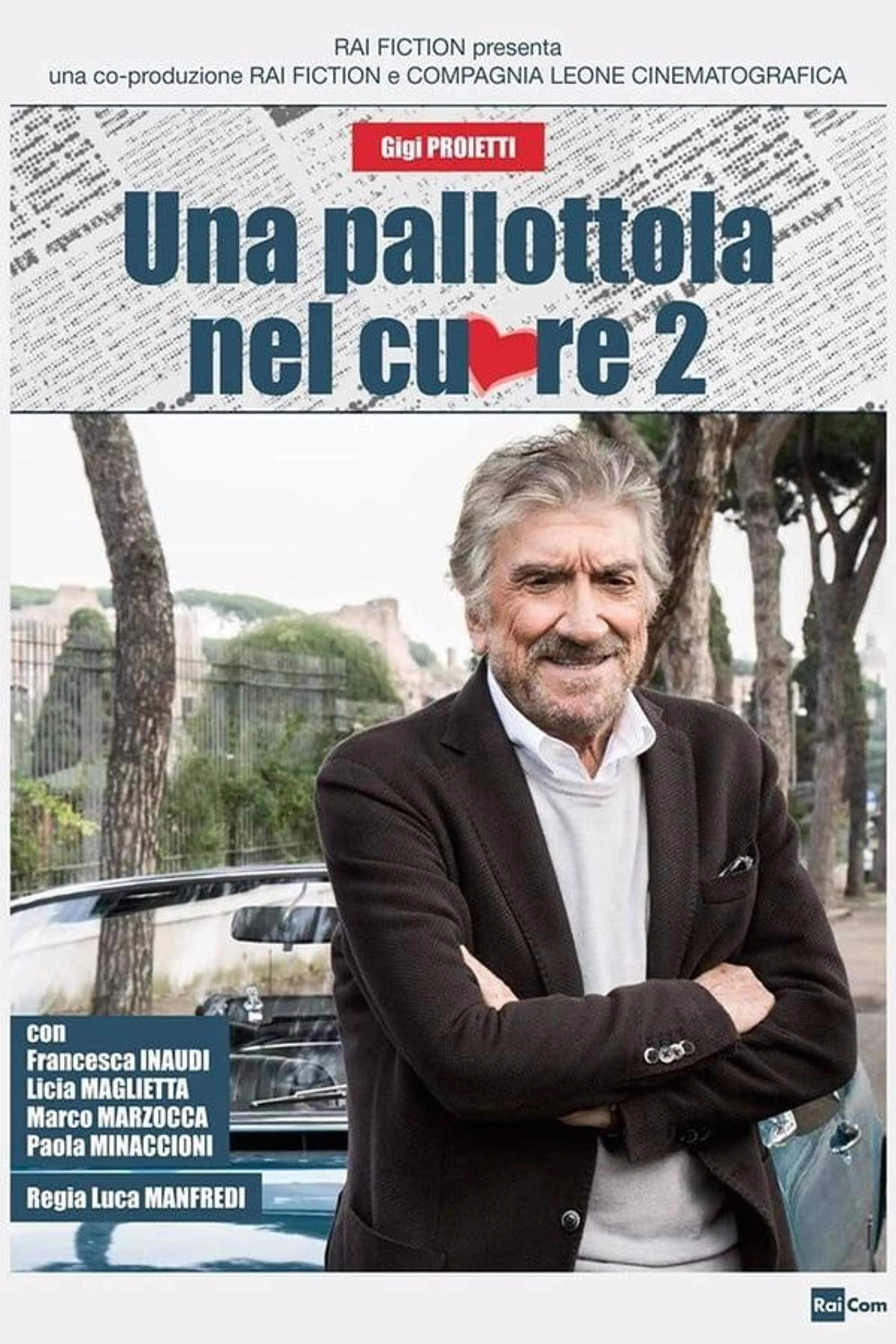 Una pallottola nel cuore Season 1
