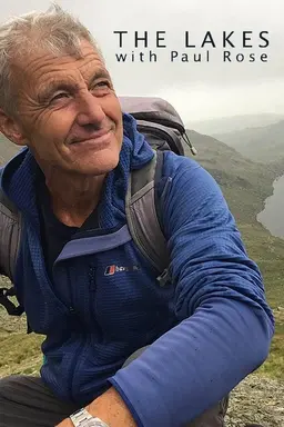 The Lakes With Paul Rose Series 1