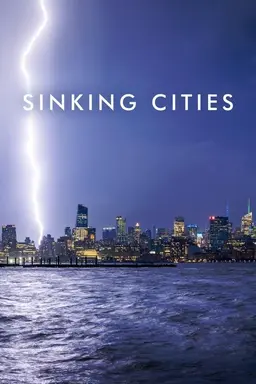 Sinking Cities Season 1