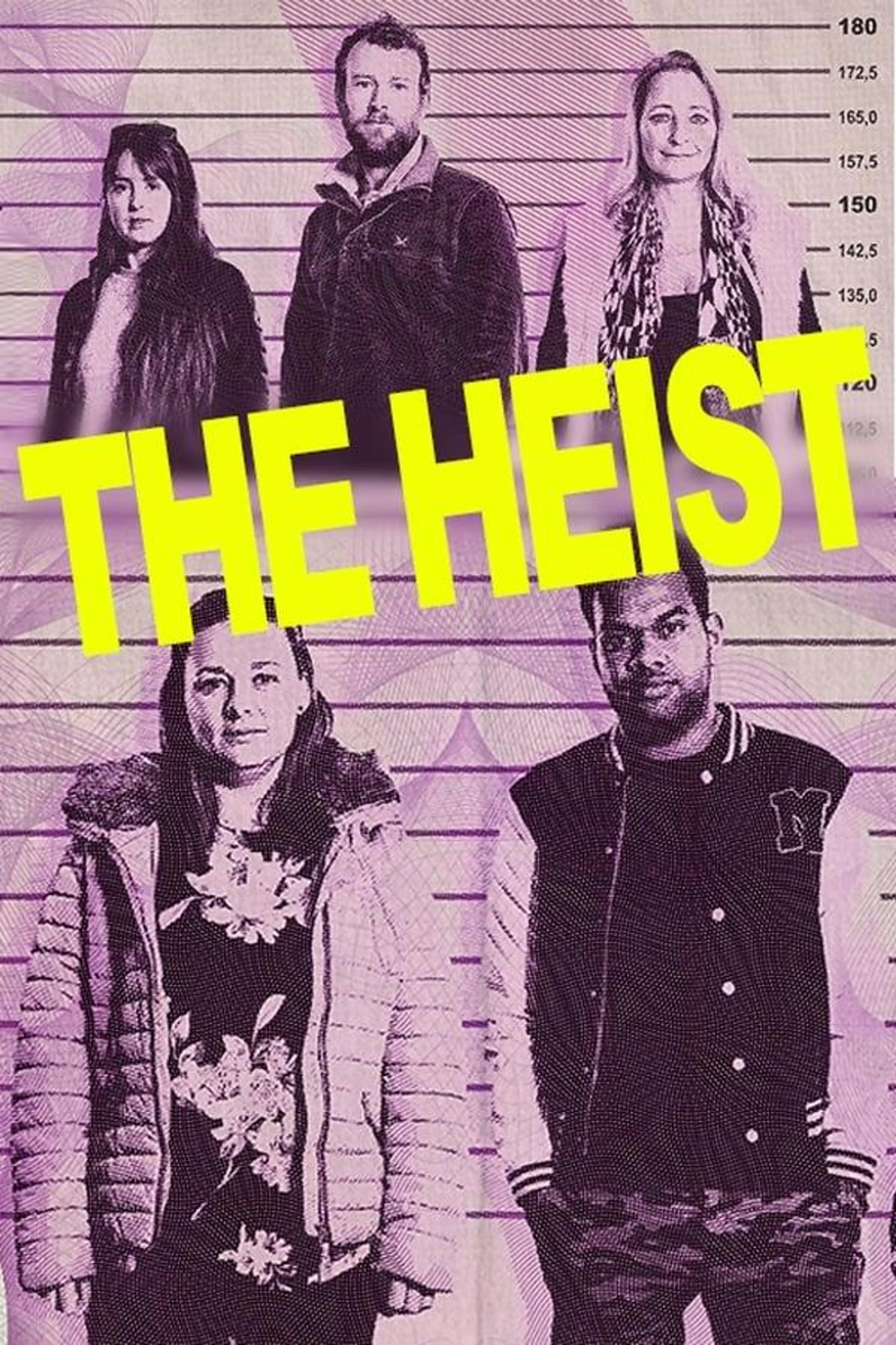 The Heist Season 1