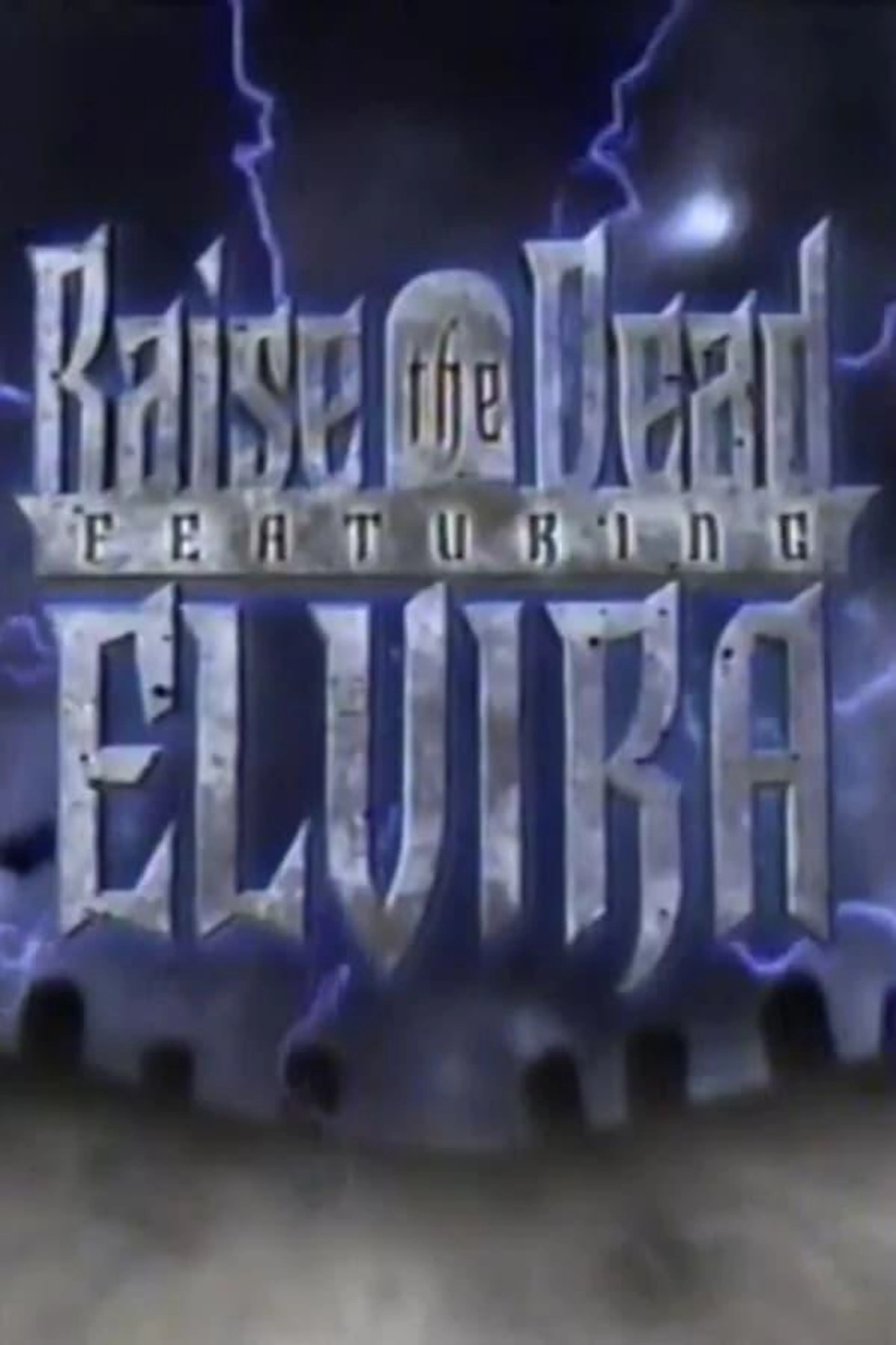 Raise the Dead Featuring Elvira Season 1