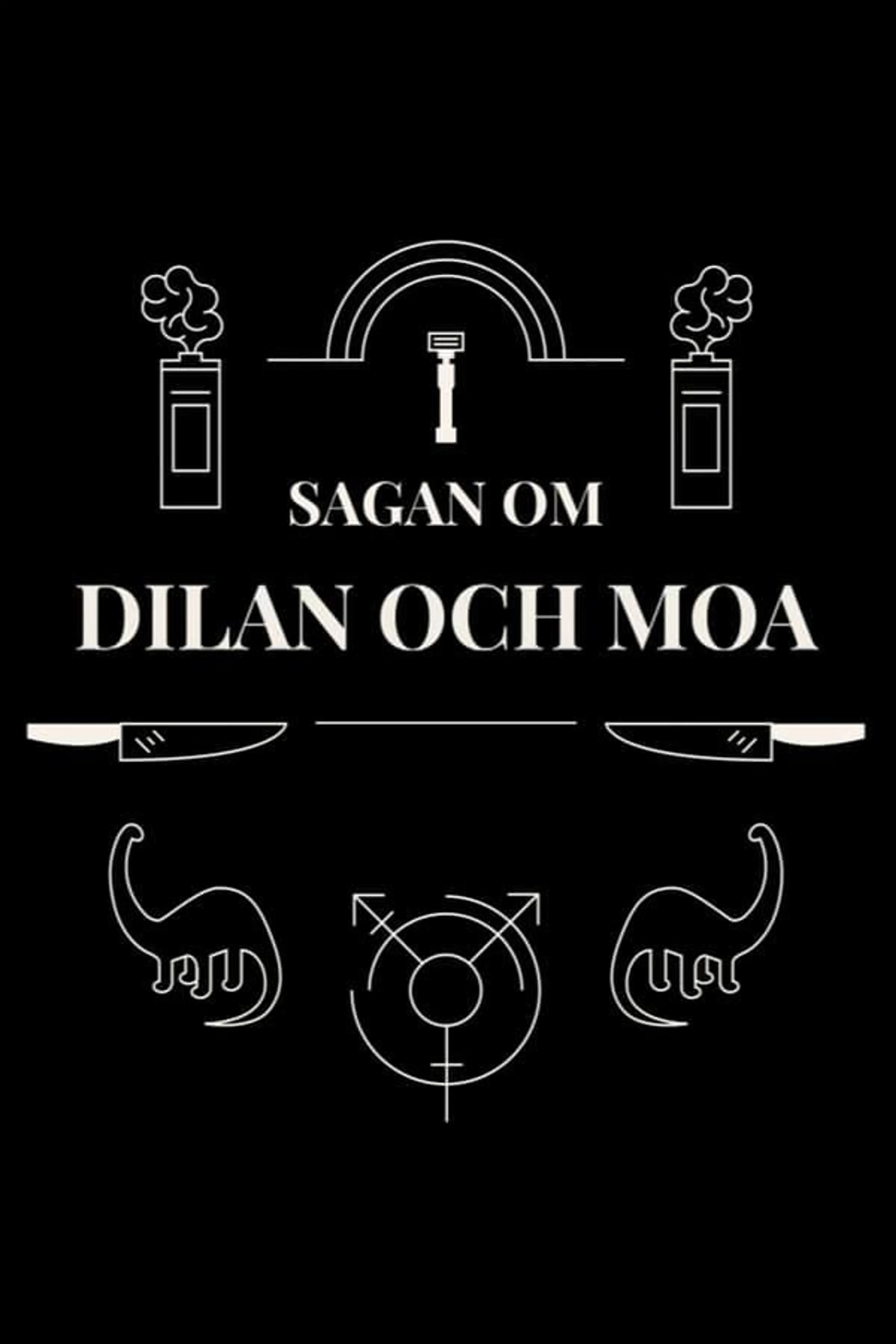 Sagan om Dilan och Moa Season 2