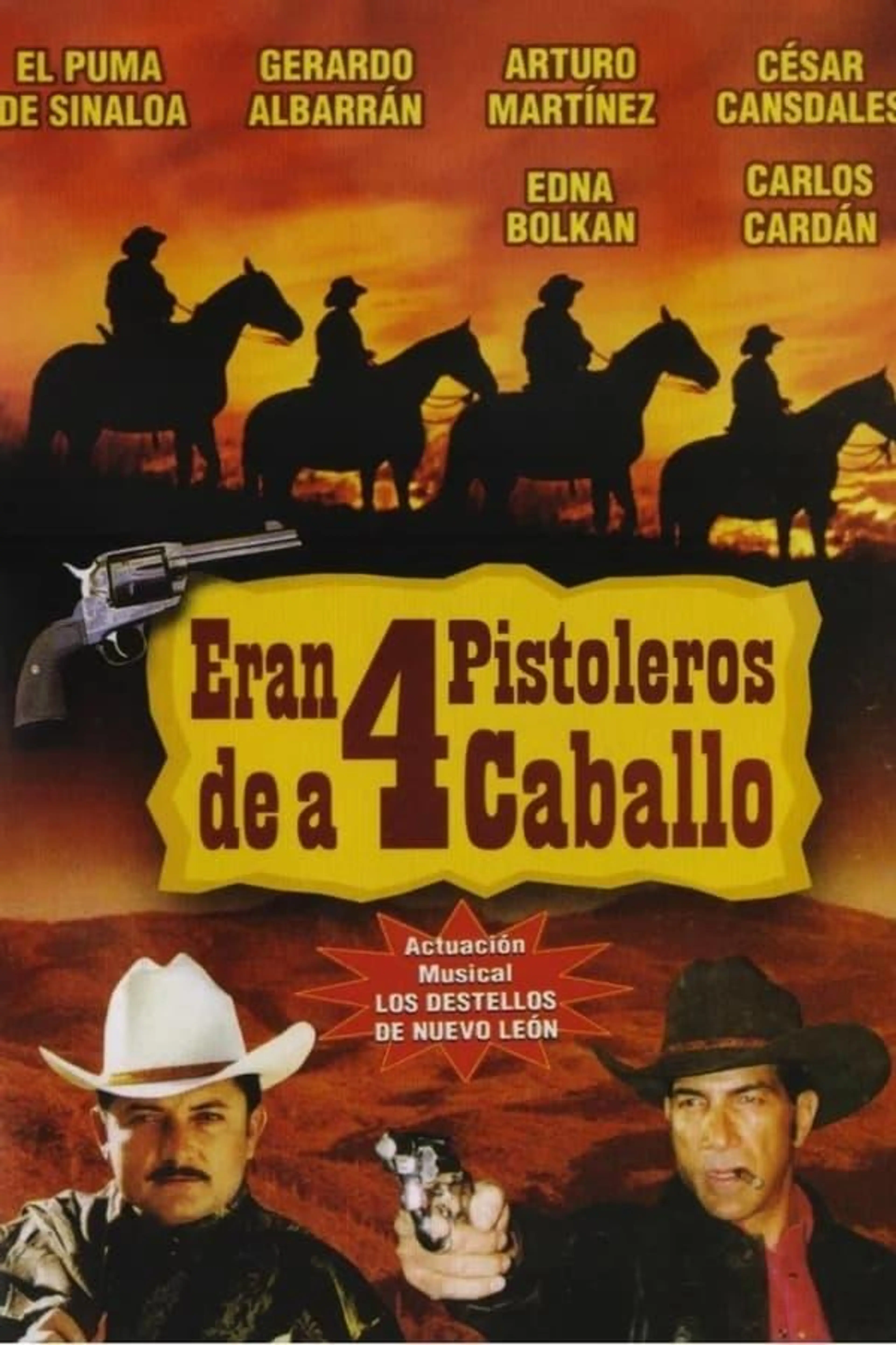 Eran 4 de caballo