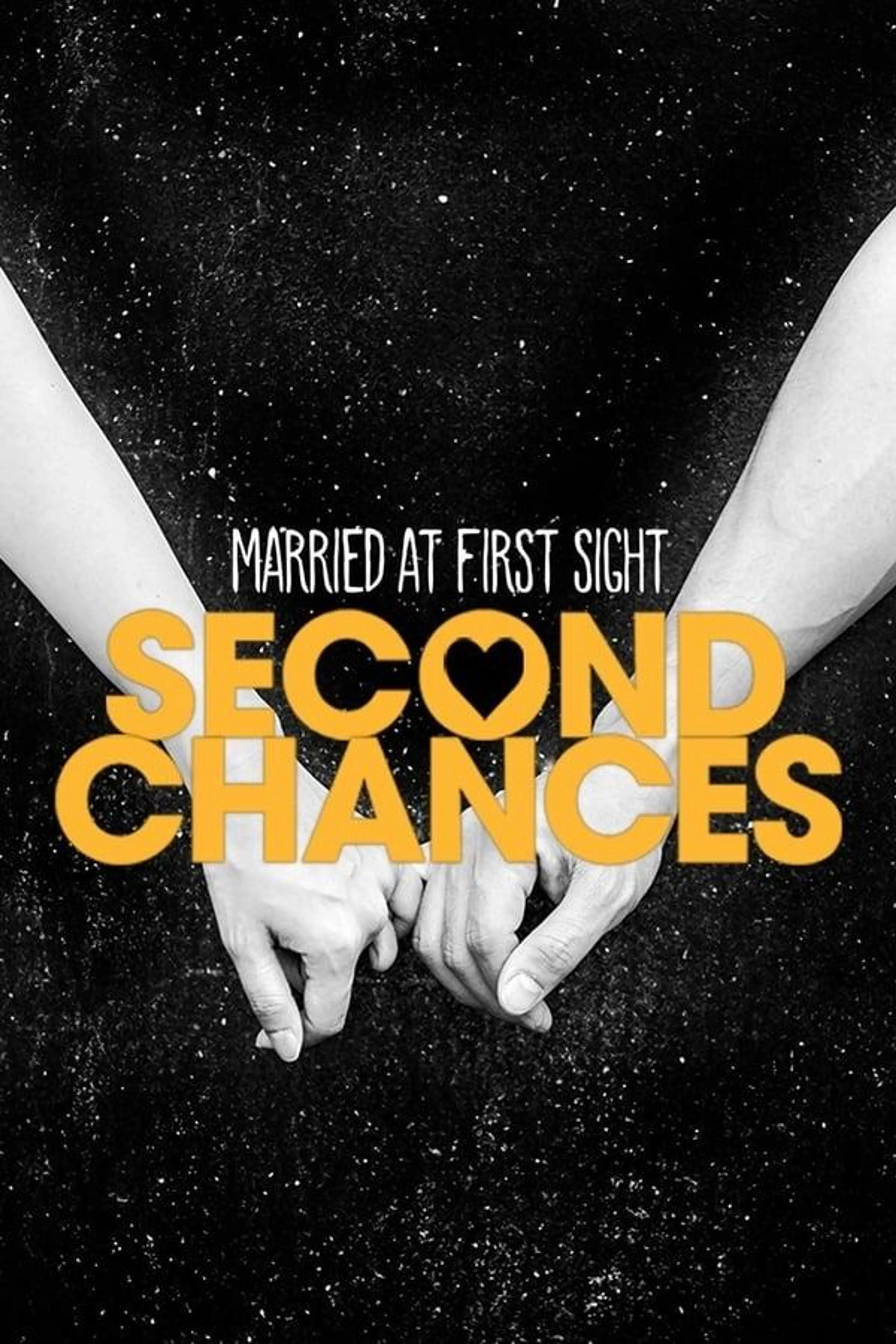 Married at First Sight: Second Chances Season 1