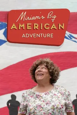 Miriam’s Big American Adventure Season 1