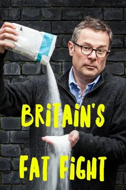 Britain's Fat Fight with Hugh Fearnley-Whittingstall Specials