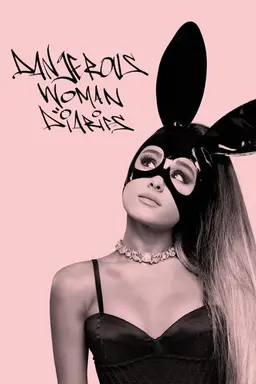 Ariana Grande: Dangerous Woman Diaries Season 1