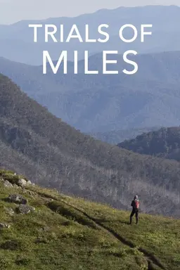 Trials of Miles