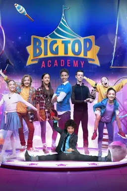 Big Top Academy Season 2