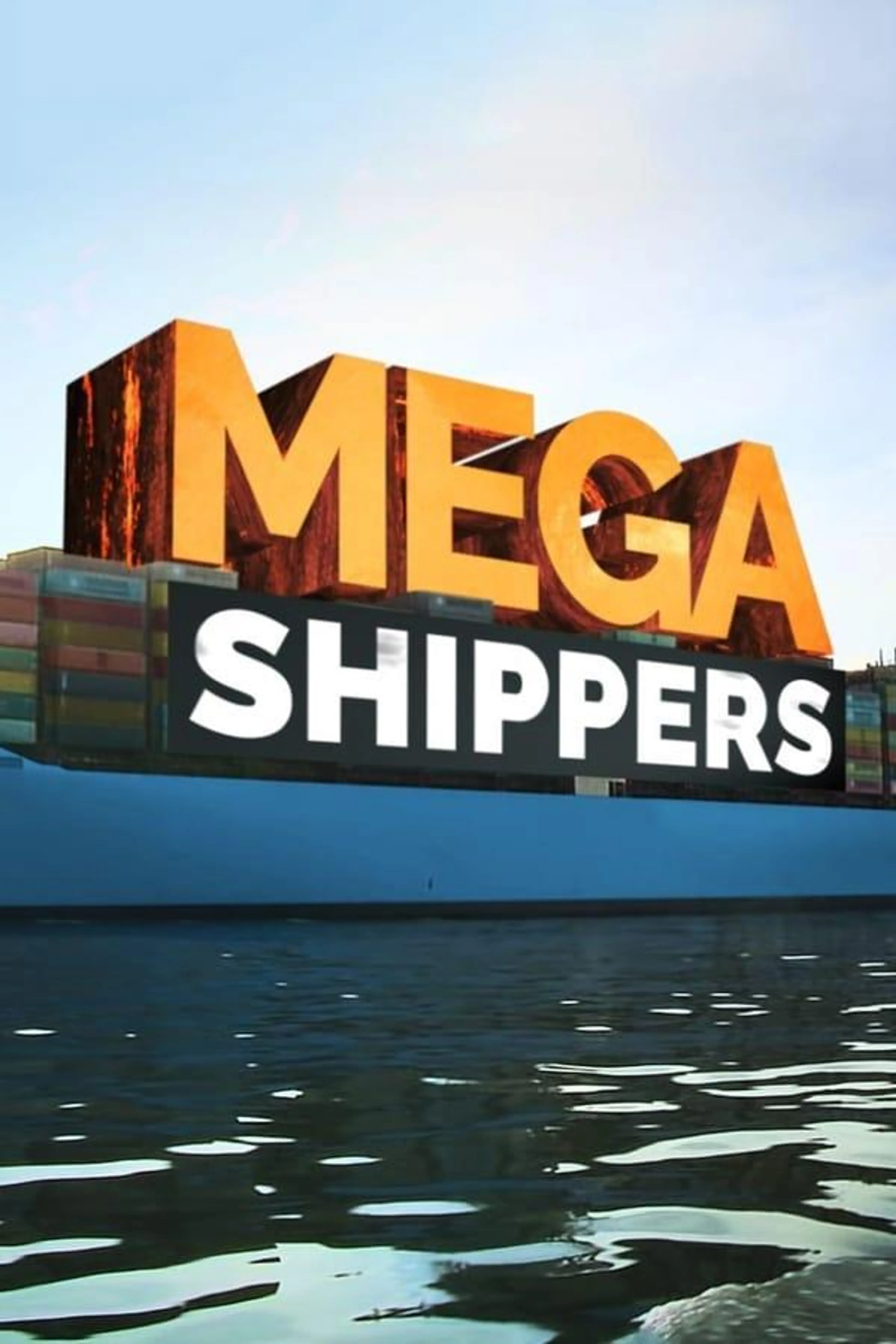 Mega Shippers Season 1