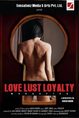 Love  Lust Loyalty Season 1