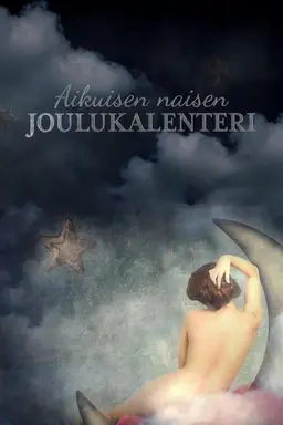 Aikuisen naisen joulukalenteri Season 1