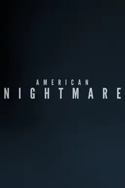 American Nightmare Season 1