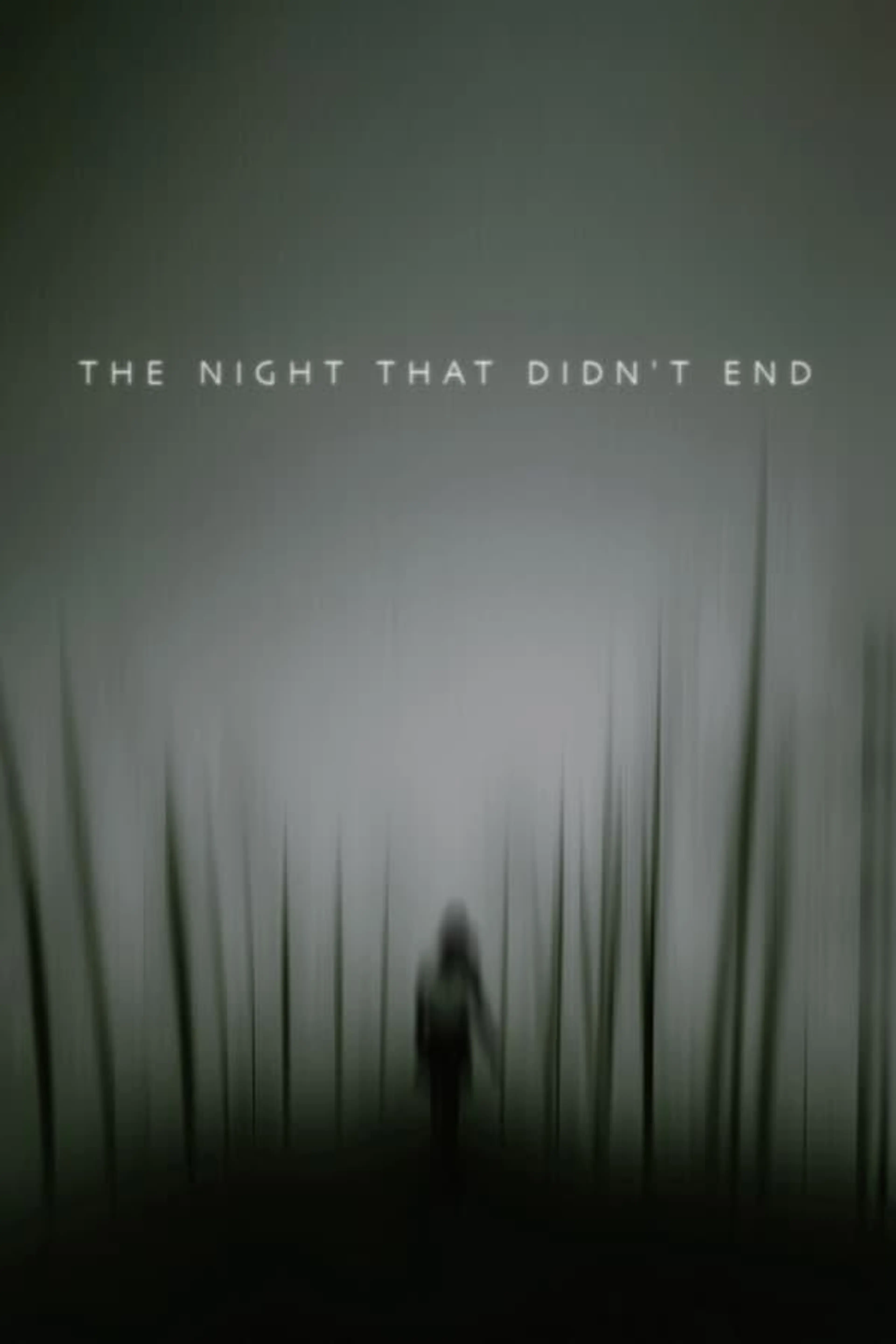 The Night That Didn't End Season 1
