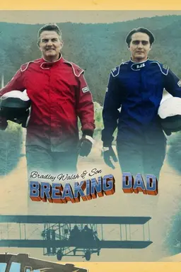 Bradley Walsh & Son: Breaking Dad Specials