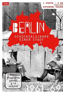 Berlin - Schicksalsjahre einer Stadt Specials