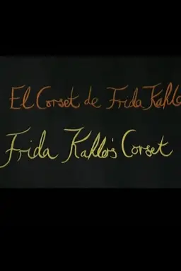 Frida Kahlo’s Corset