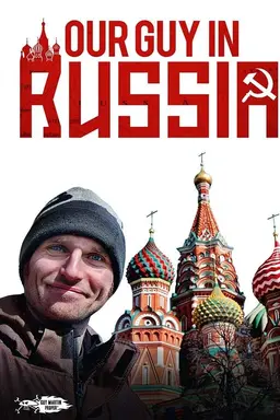Our Guy in Russia Season 1