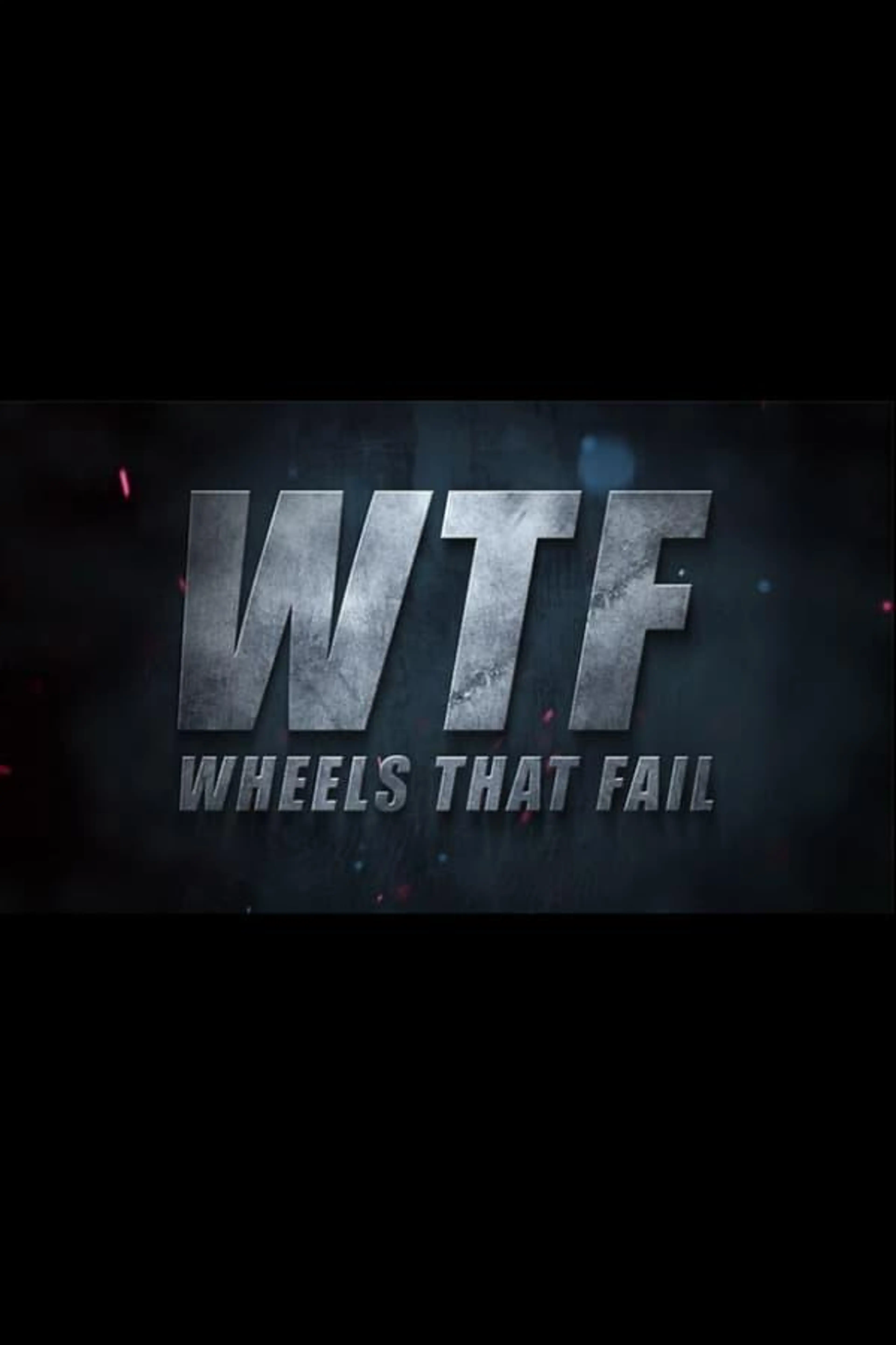Wheels That Fail Season 2