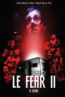Le Fear II: Le Sequel