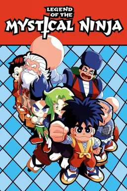 Legend of the Mystical Ninja Season 1