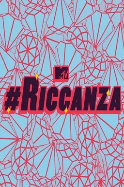 #Riccanza Season 2
