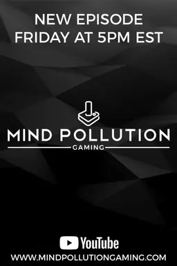 Mind Pollution Gaming Season 1