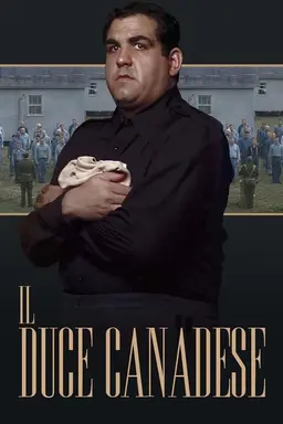 Il Duce Canadese Miniseries
