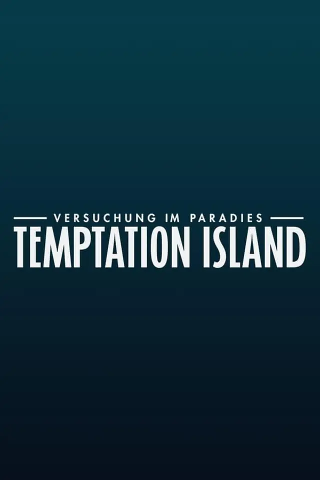Temptation Island - Versuchung im Paradies Season 3