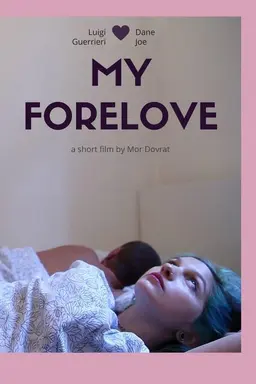 My Forelove