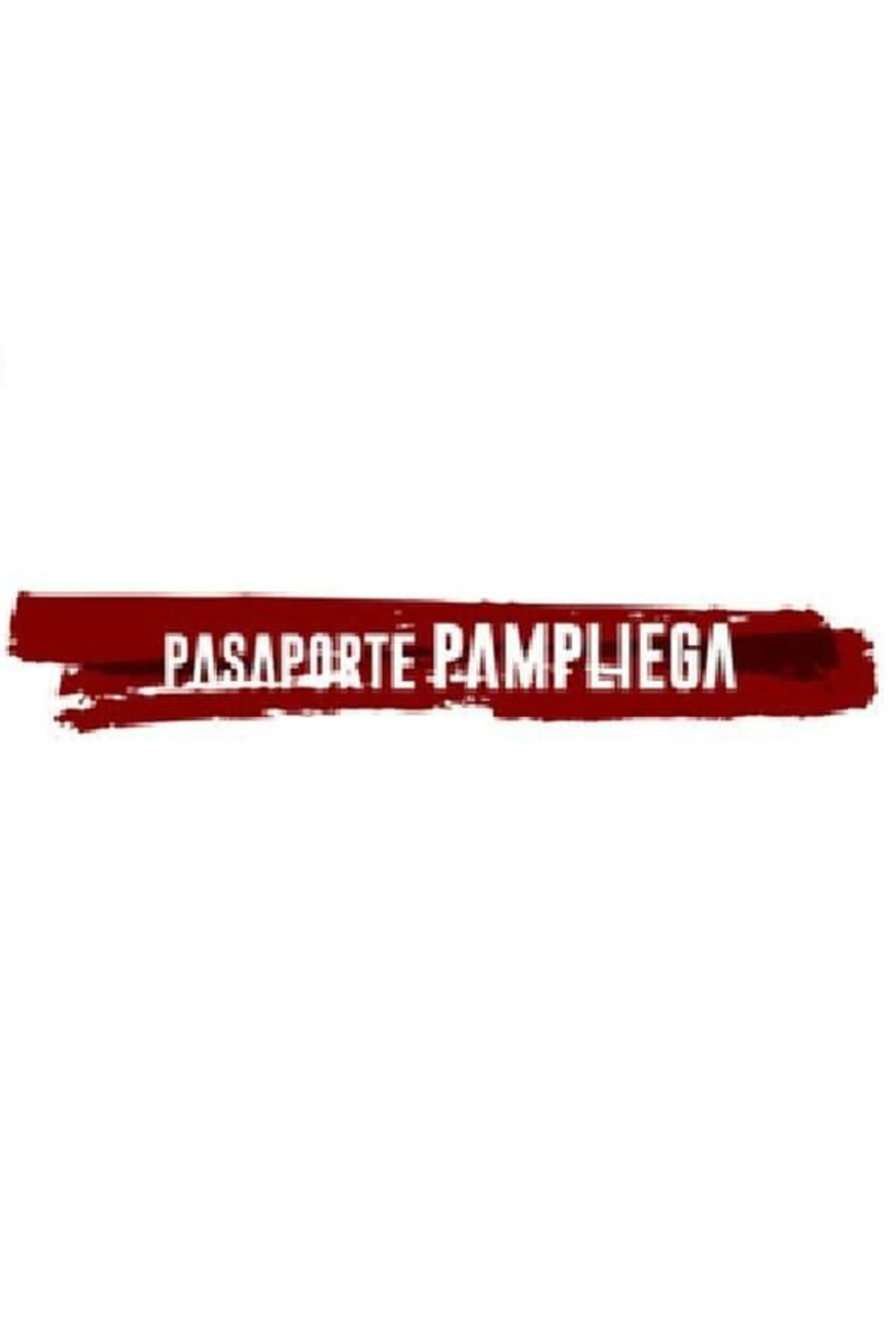 Pasaporte Pampliega Season 1