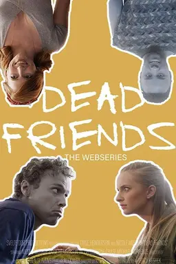 Dead Friends Season 1