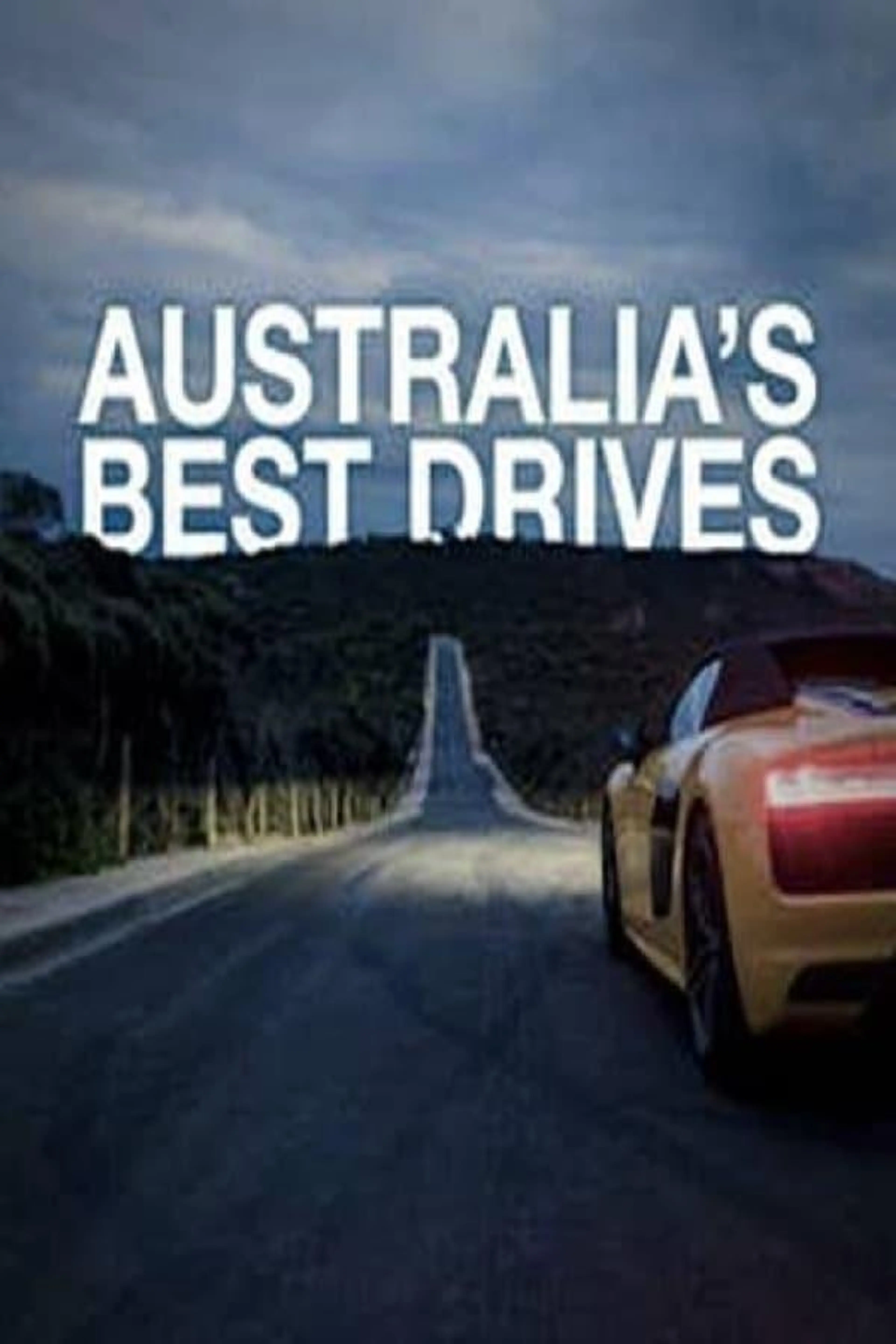 Australia's Best Drives Season 1
