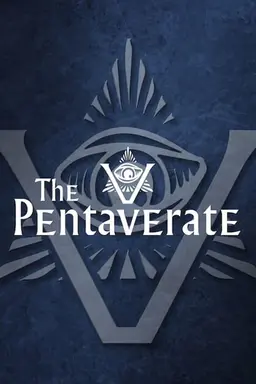 The Pentaverate Season 1