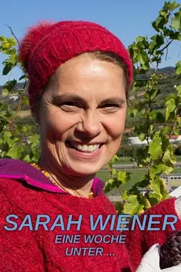 Sarah Wiener, Eine Woche unter… Season 1