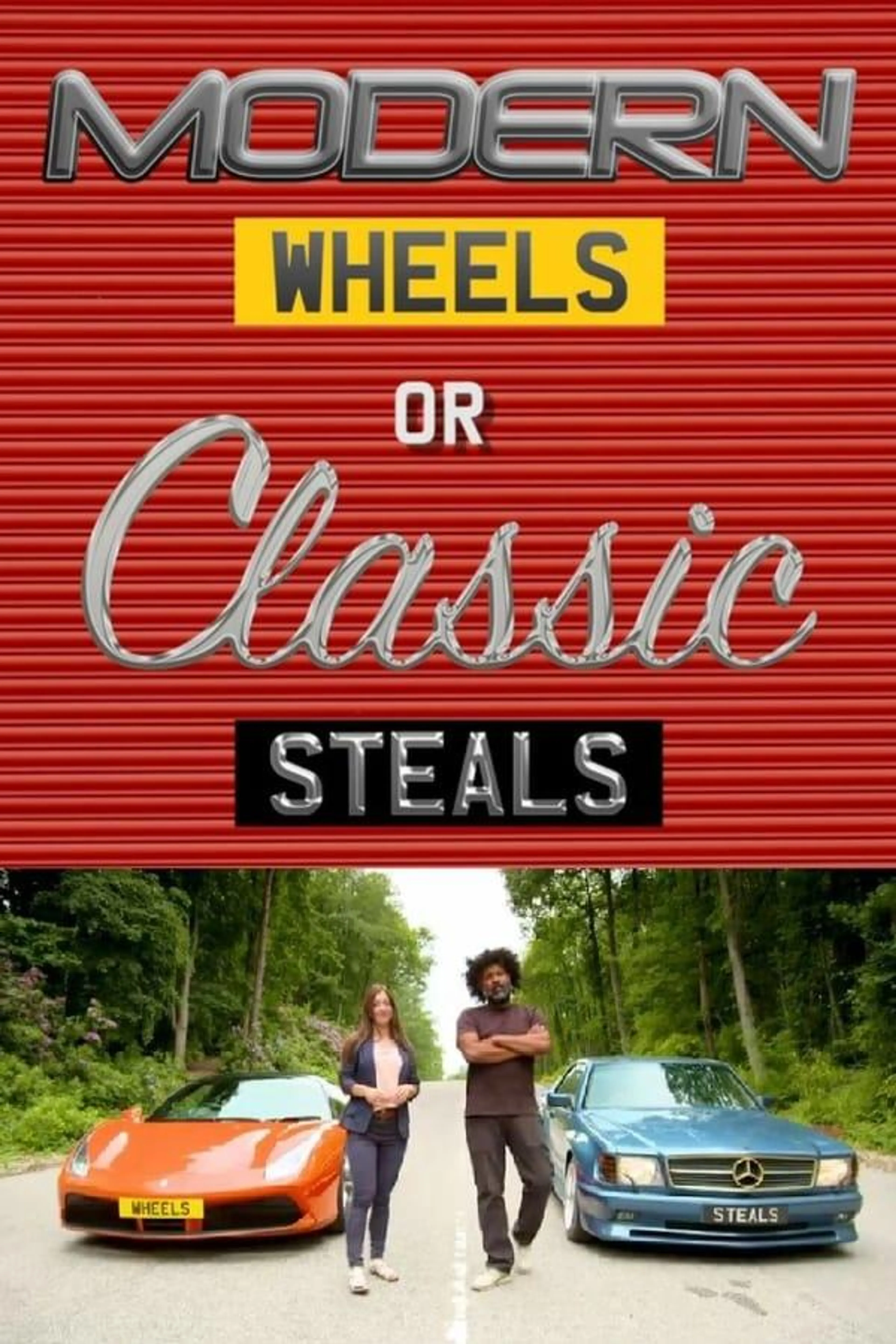 Modern Wheels or Classic Steals Season 1