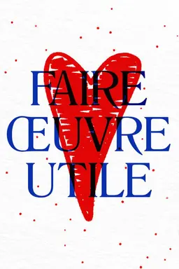 Faire oeuvre utile Season 1