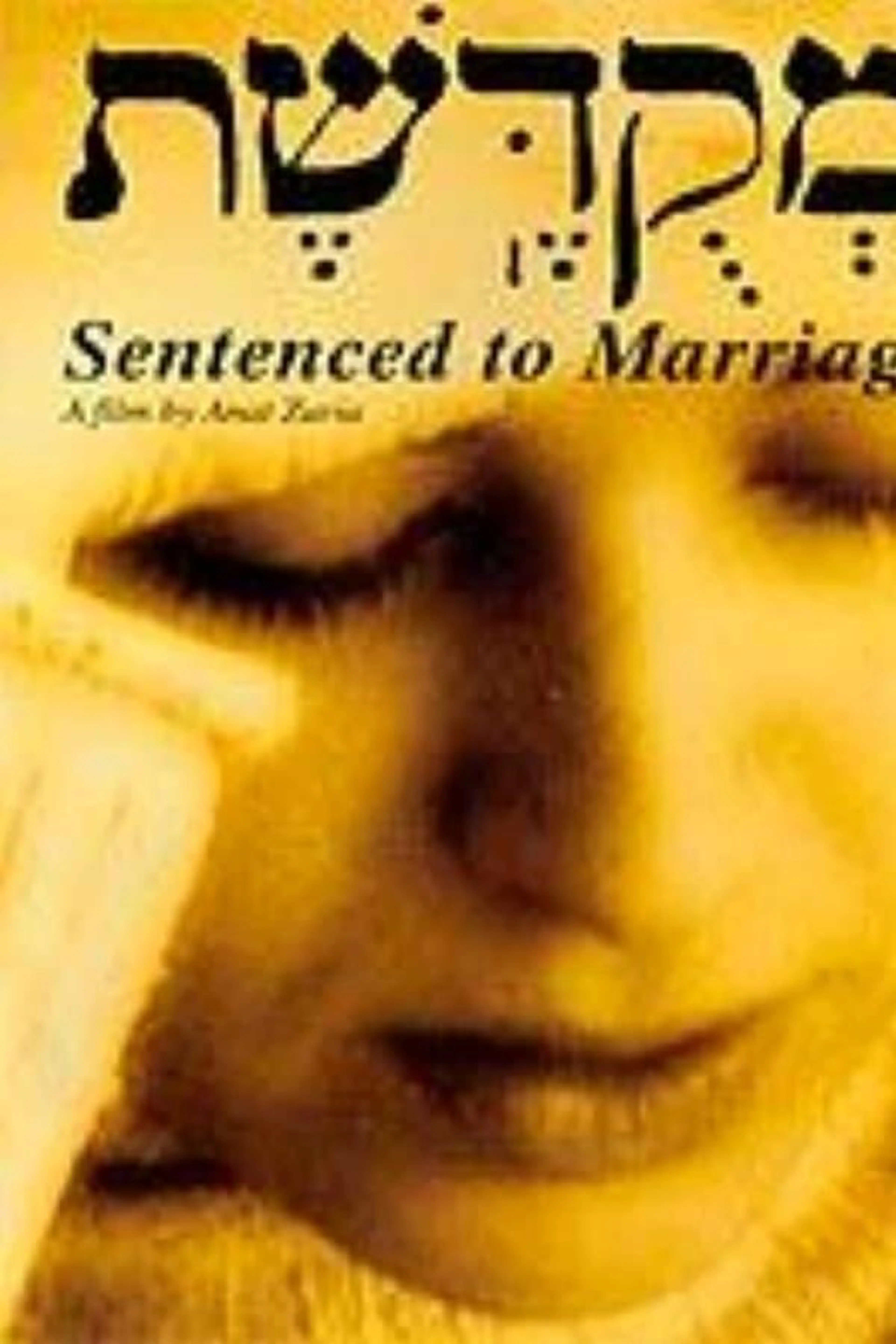 Sentenced to Marriage