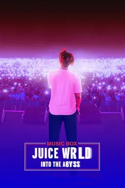 Juice WRLD: Into the Abyss