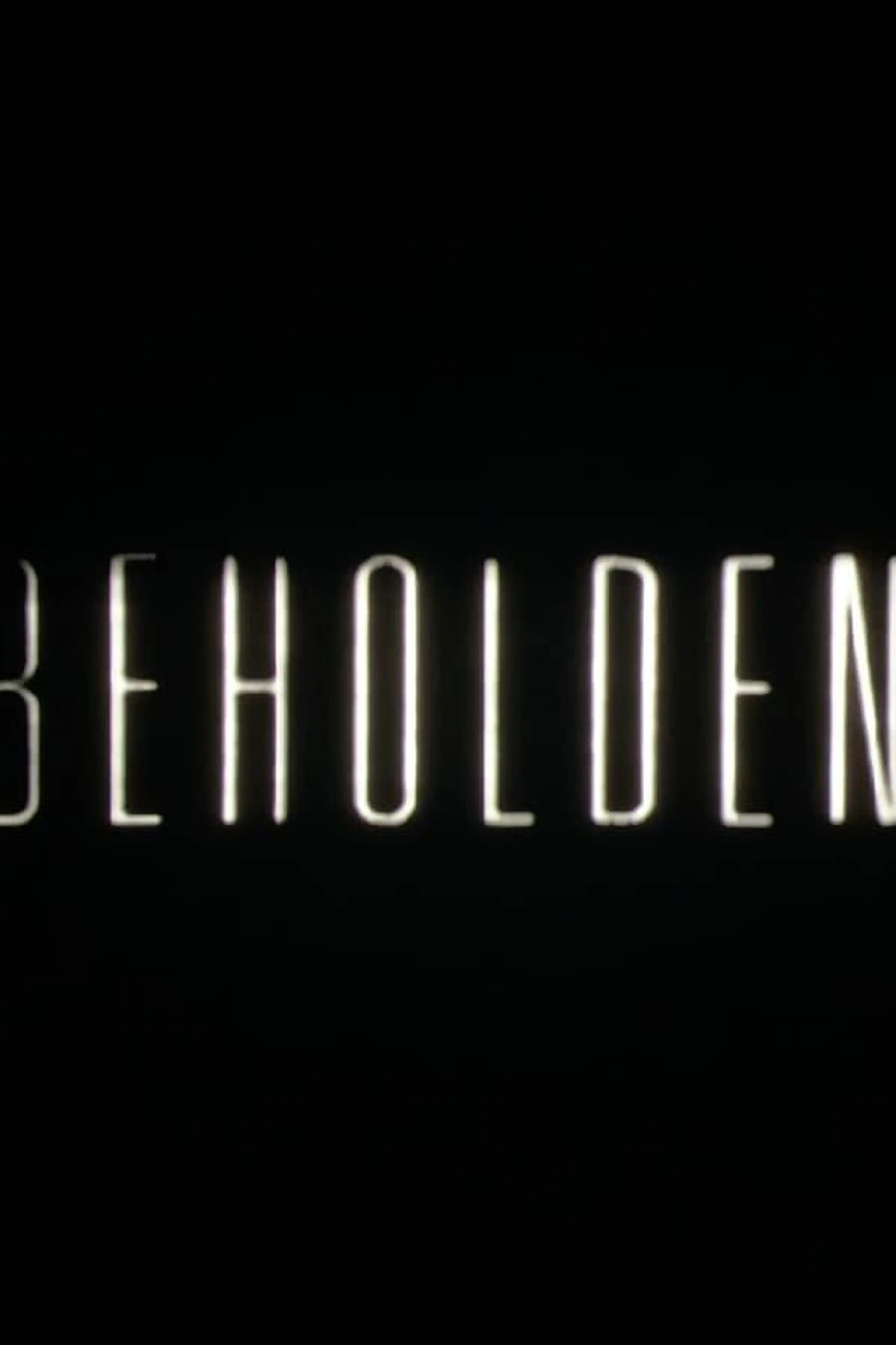 Beholden