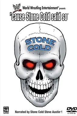 WWE: 'Cause Stone Cold Said So