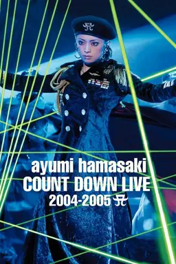 Ayumi Hamasaki Countdown Live 2004–2005 A