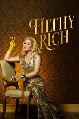 Filthy Rich Season 1