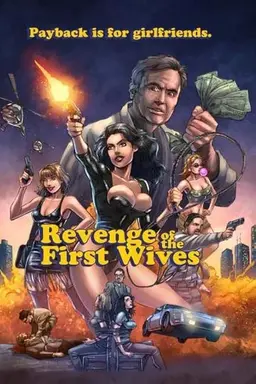 Revenge of the First Wives