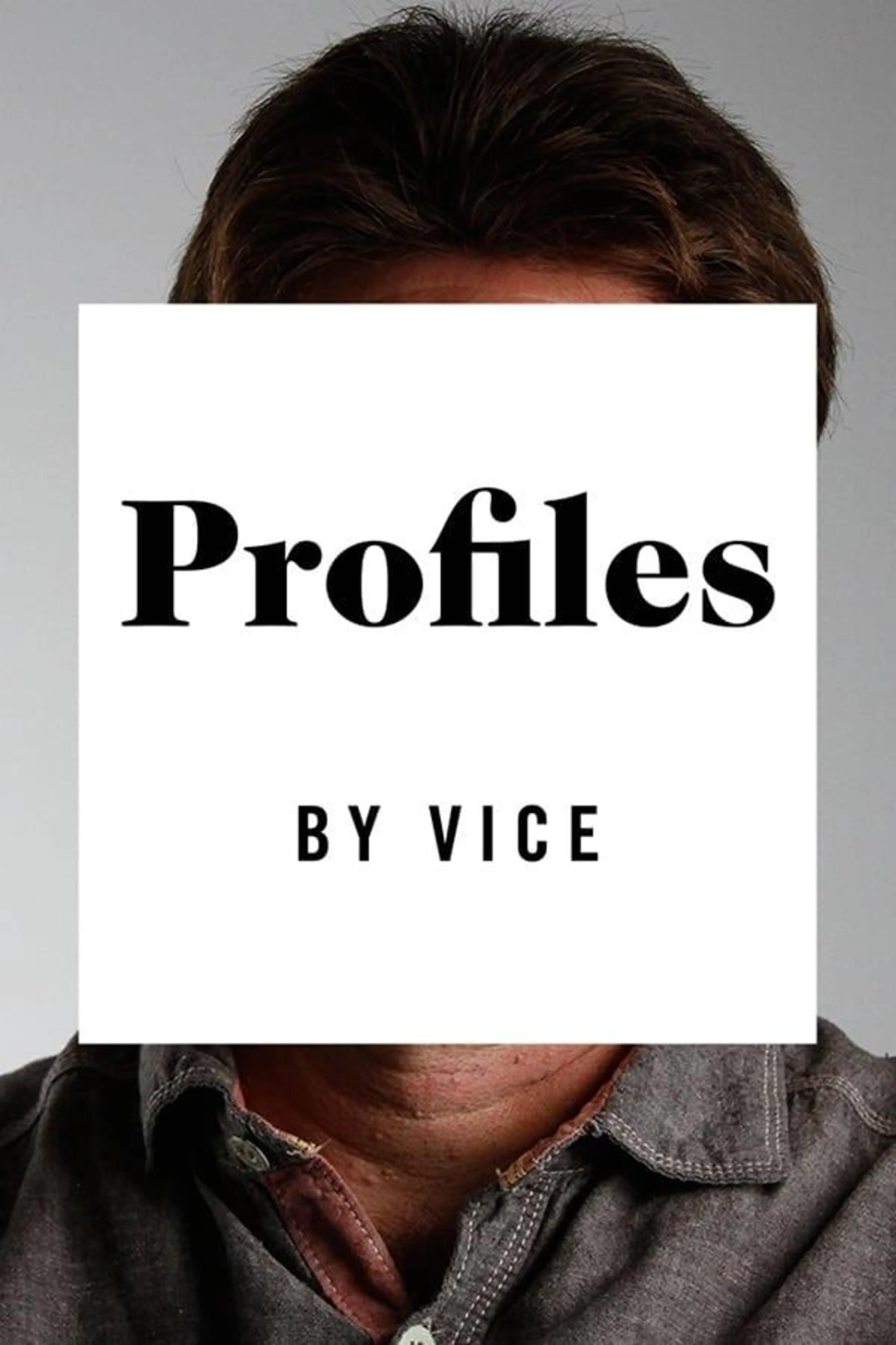 Profiles by VICE Season 1
