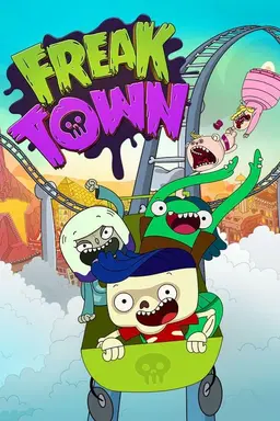 Freaktown Season 1