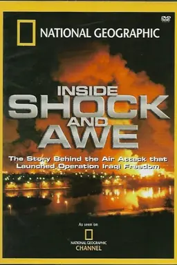 National Geographic: Inside Shock and Awe