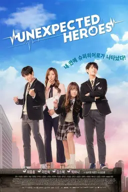 Unexpected Heroes Season 1