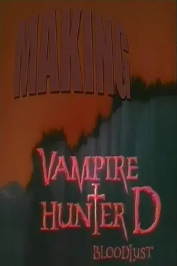 Making Vampire Hunter D: Bloodlust